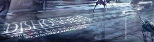 Dishonored - Первый геймплейный трейлер + Промо сайты